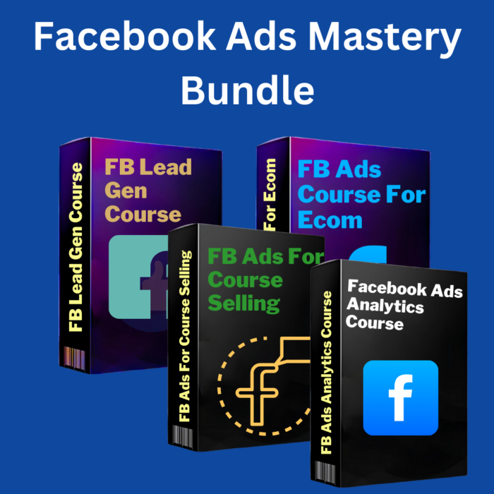 Facebook Ads Mastery Bundle